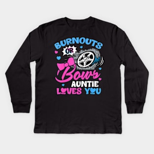 Burnouts or Bows Auntie Loves You Gender Reveal Pink or Blue Kids Long Sleeve T-Shirt